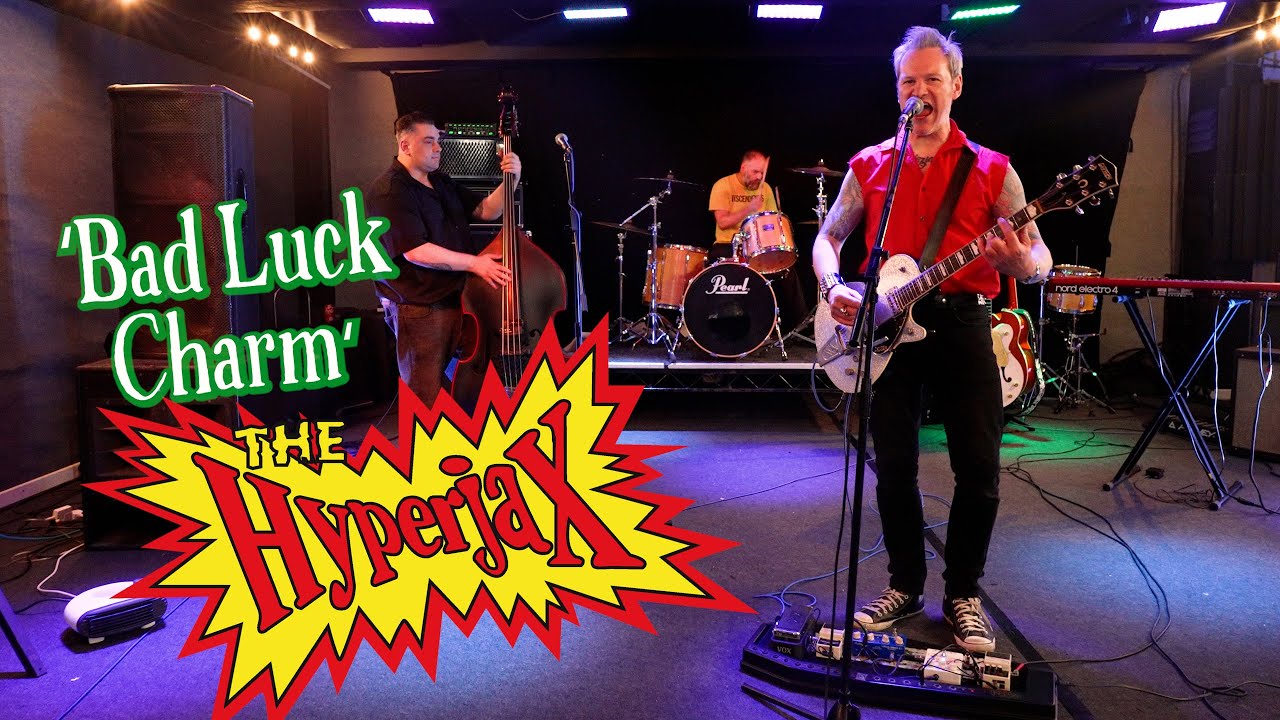 'Bad Luck Charm' THE HYPERJAX (Robannas Studios, Birmingham) BOPFLIX sessions
