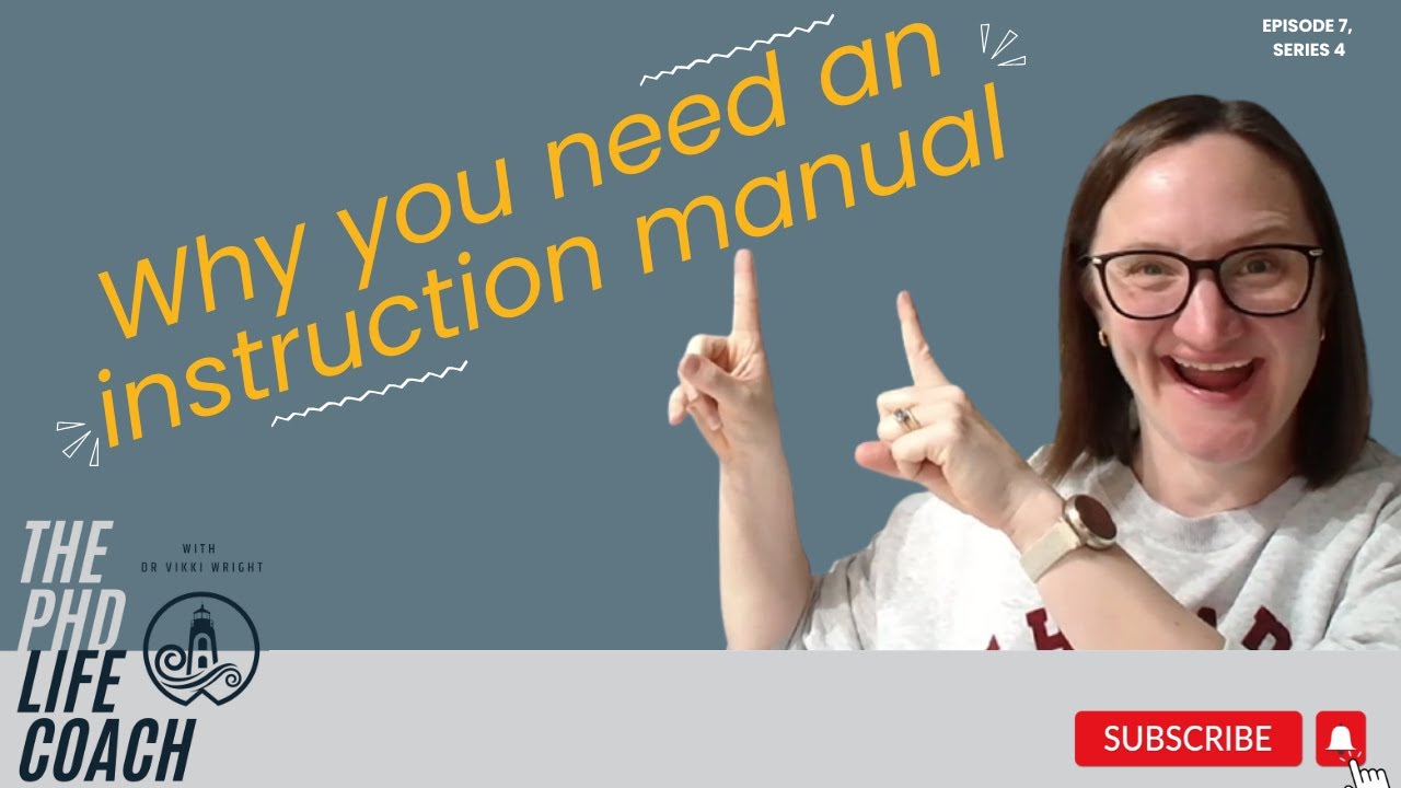 Why you need an instruction manual