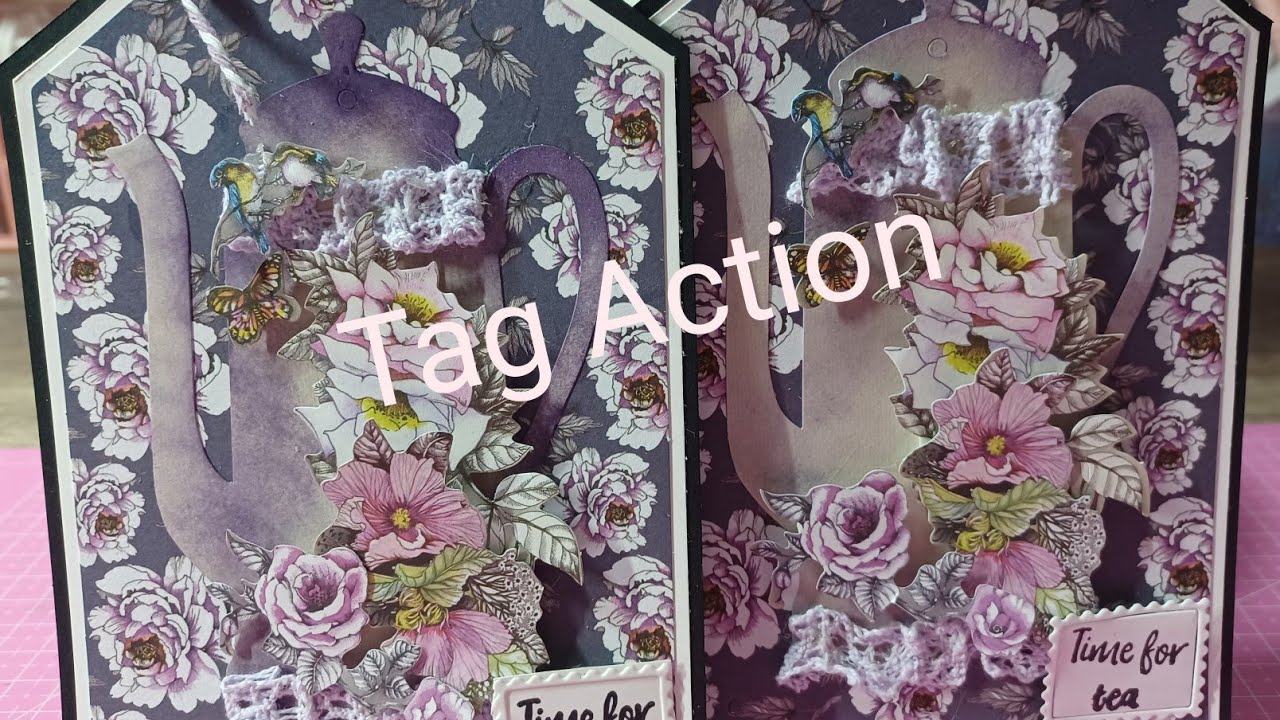 Tuto carte Tag/ Action/ time for tea