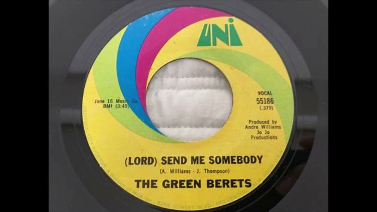 The Green Berets (Lord) Send me Somebody