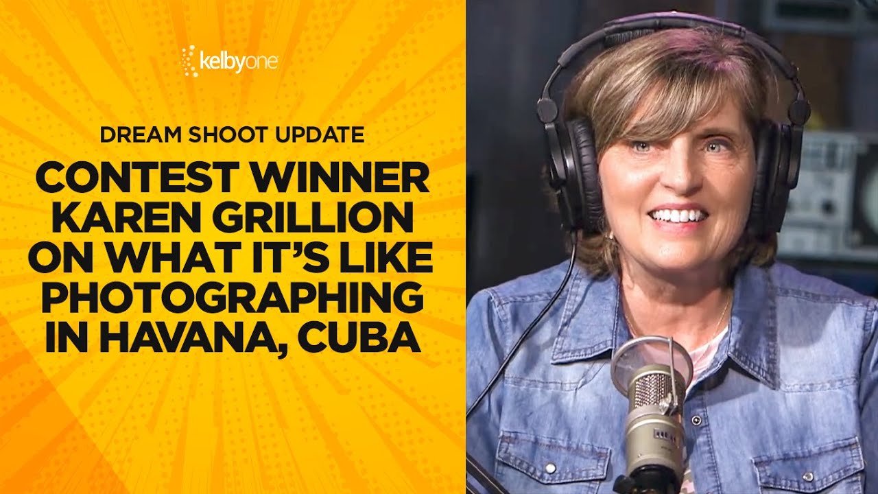 Dream Shoot Update: Contest Winner Karen Grillion on What It's Like Photographing in Havana, Cuba