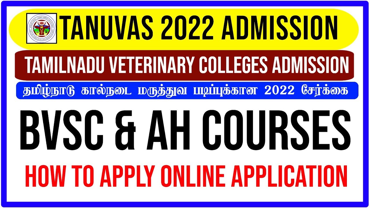 🩺🐄 TANUVAS UG ADMISSION 2022 ✅ TANUVAS APPLICATION FORM 2022🔥VETERINARY Tamil