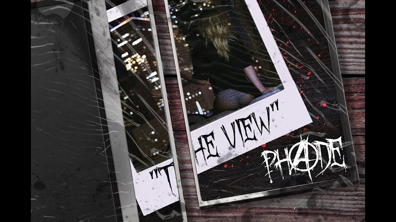 PH4DE - The View (Official Lyric Video) [Prod. By AIRON]