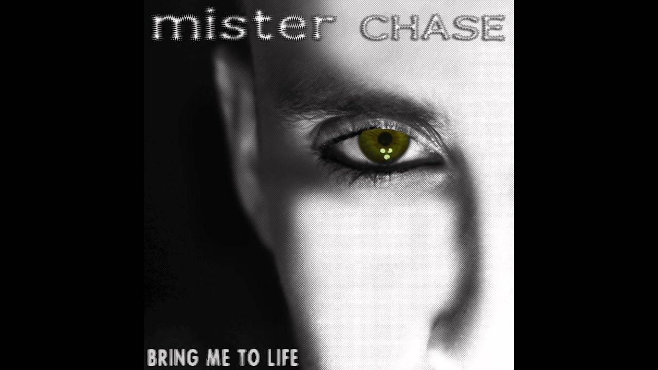 Mister Chase - Bring Me To Life (Free Download)