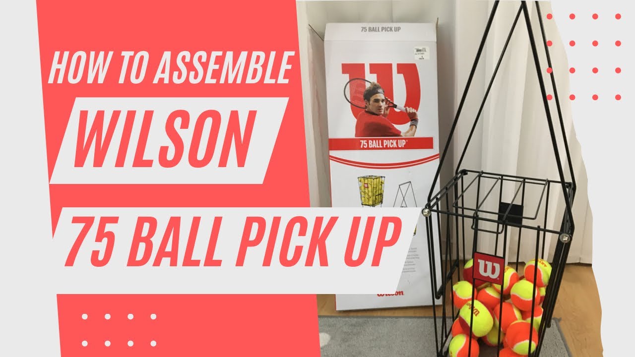 How to assemble the Wilson 75 Ball Pick Up Basket