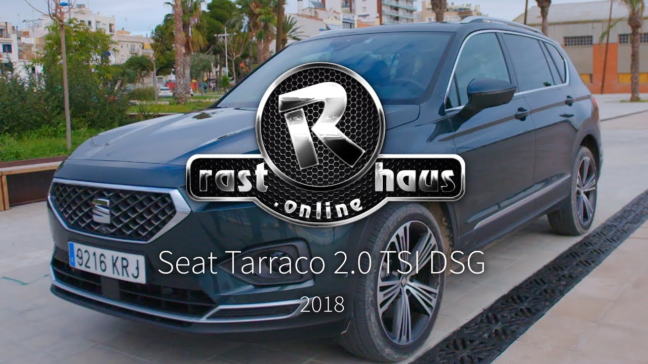 Seat Tarraco 2,0 TSI DSG Allrad Test 2018