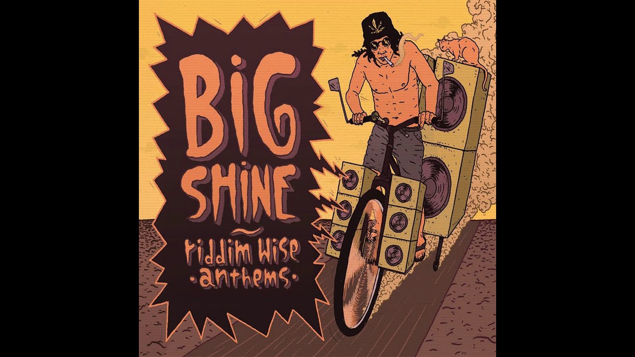 Big Shine - Reggae Soul (Reggaelize it! riddim)