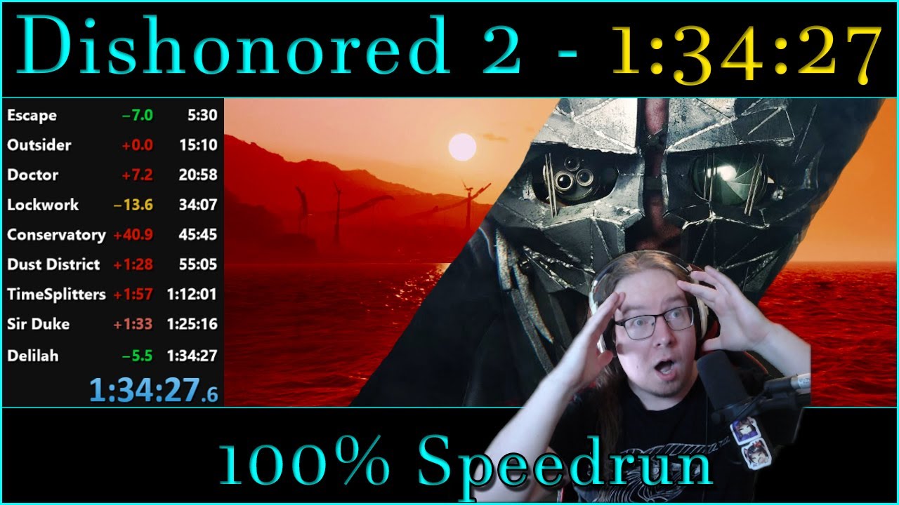 Dishonored 2 - 100% Speedrun in 1:34:27 World Record
