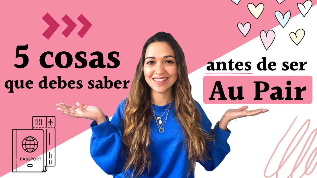 Cosas que debes saber antes de ser Au Pair 😉 sobre todo si vienes a Irlanda