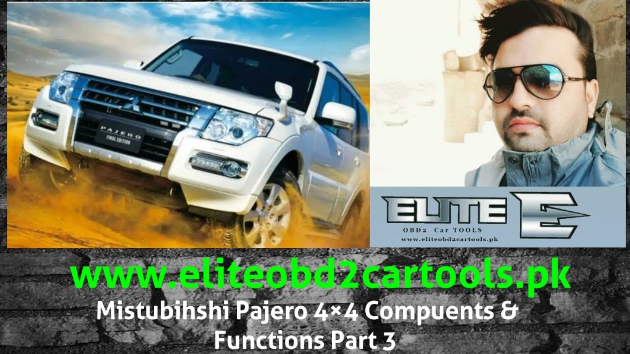 Mistubishi Pajero 4×4 components Location & Functions | SESSION 178 | Part 3 |