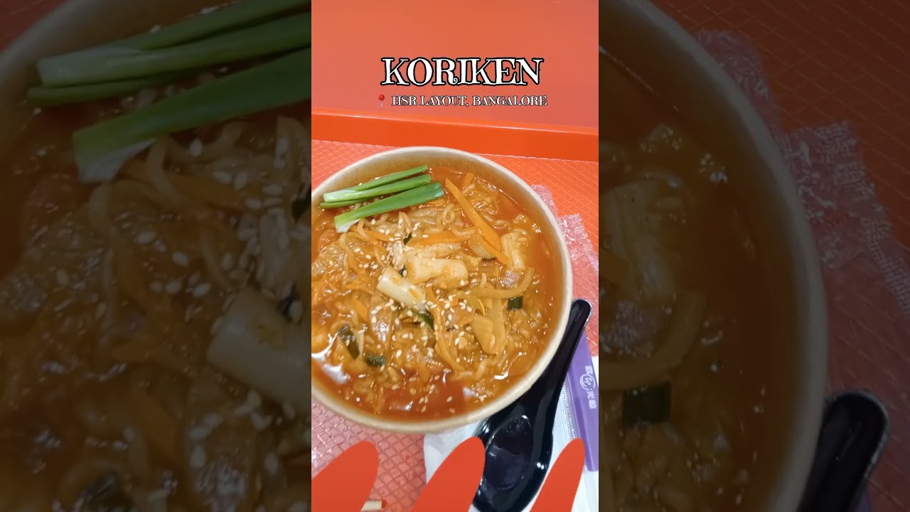 KORIKEN restaurant 🍜🧋🥢|| 📍 HSR layout Bangalore|| #viral #trending #bts #food