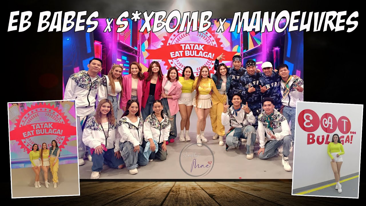 EAT Bulaga! Opening Prod BTS | S*xbomb Girls x EB Babes x Manoeuvres | Simply, Mae