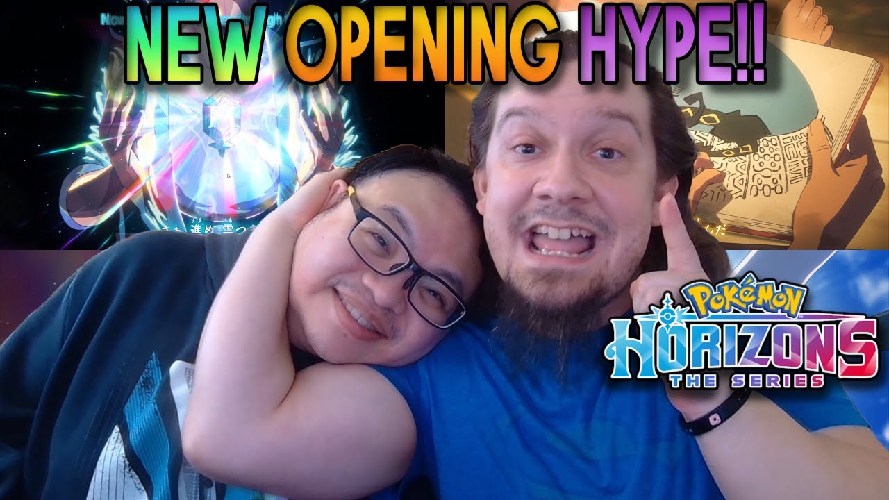 MORE ADVENTURES AWAIT!!! Pok&eacute;mon Horizons 2nd Opening REACTION!