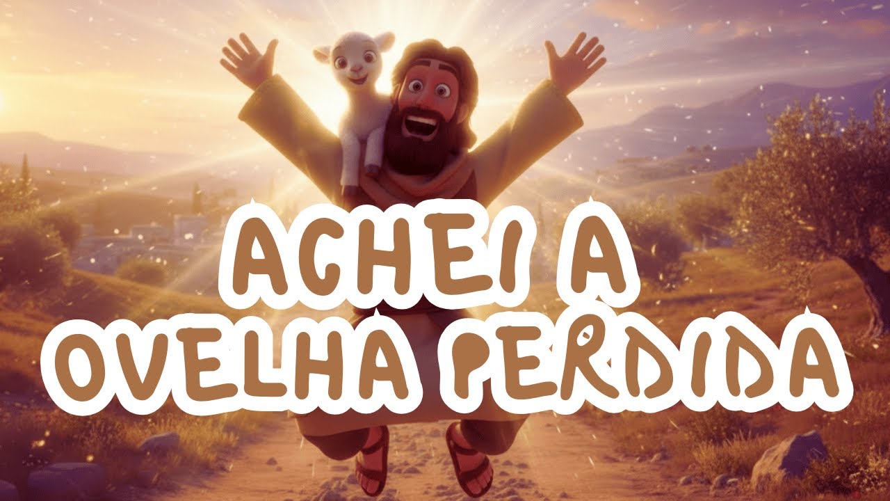 A Ovelhinha Perdida | Música Cristã Infantil Sobre Jesus  | História bíblica infantil