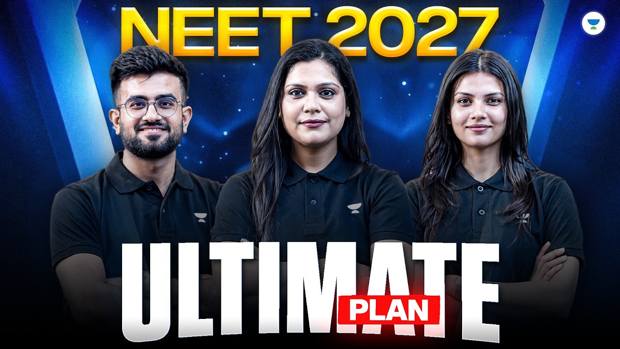 NEET 2027 Ultimate Plan  | Complete Strategy to Crack NEET in First Attempt | Team GNT