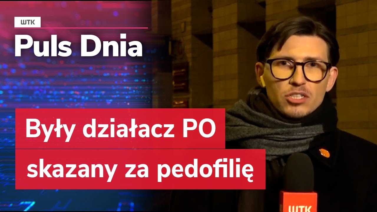 Były działacz PO skazany za pedofilię. Usłyszał wyrok za molestowanie 14 dziewczynek