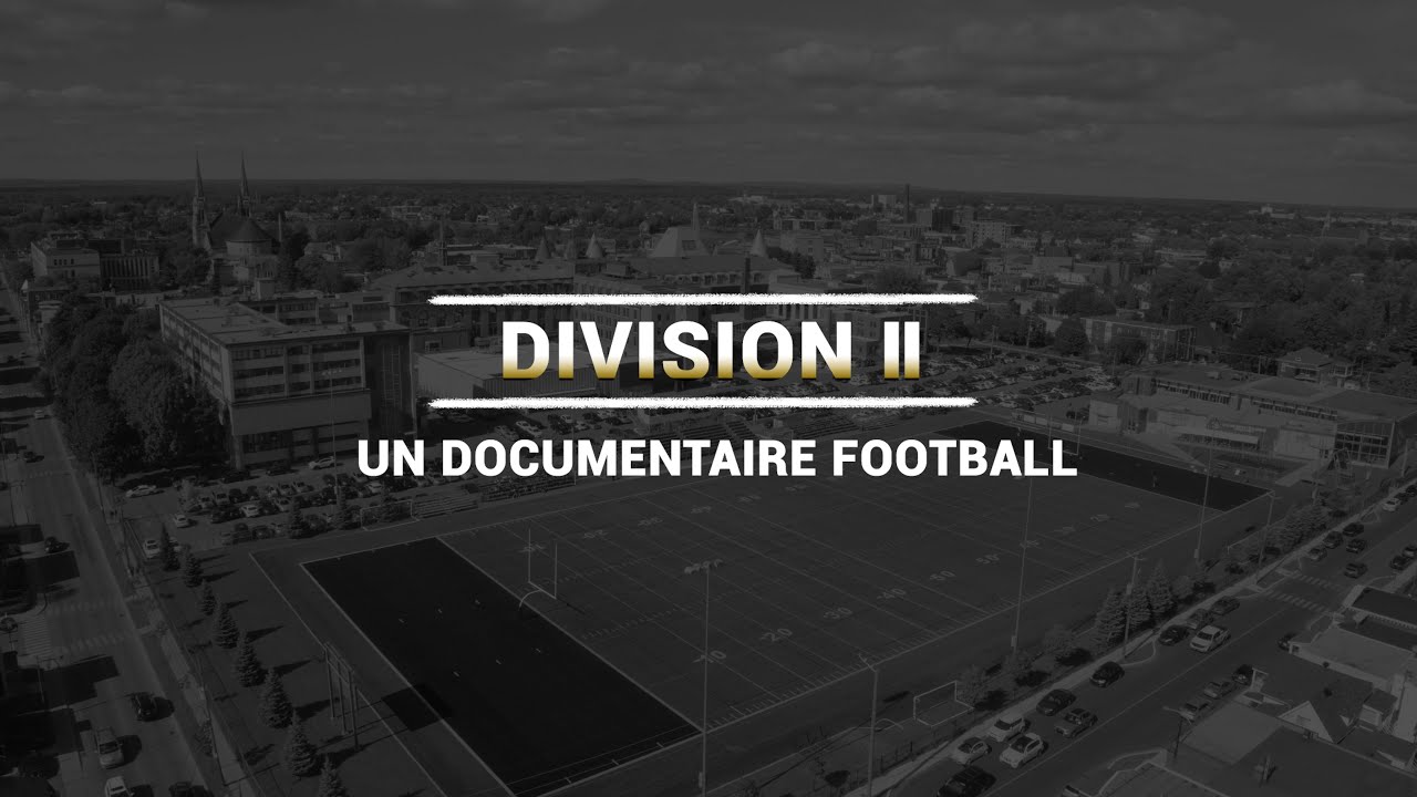 Division 2 - Un documentaire football