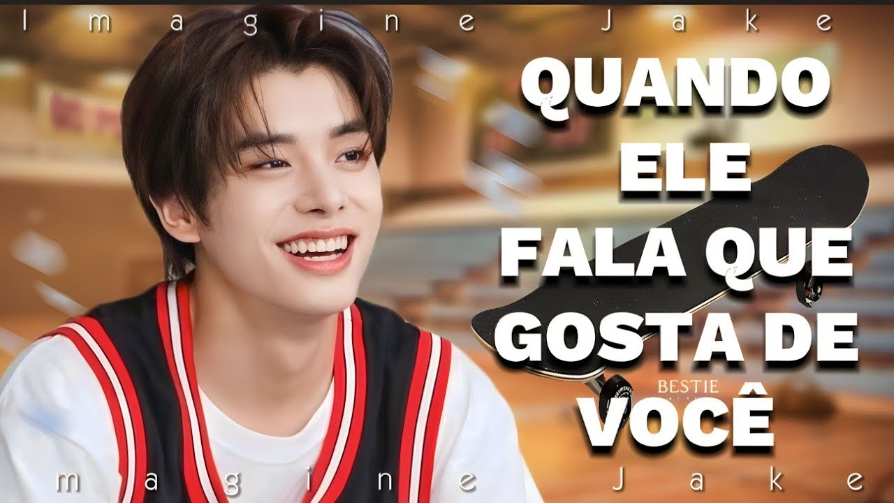 [Imagine Jake] Quando Ele Fala Que Gosta De Você #jakeenhypen #imaginesjake #enhypen #k-pop