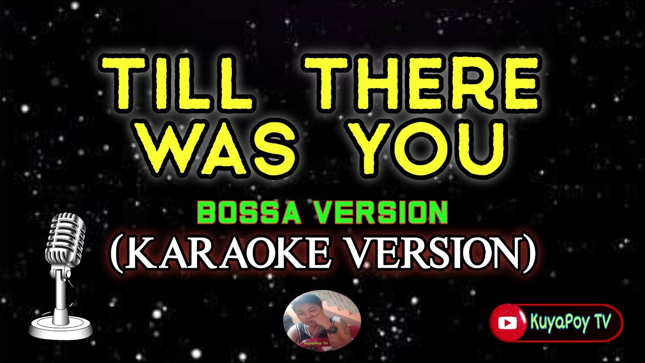 Till there was you - the beatles (karaoke bossa version) 🎶