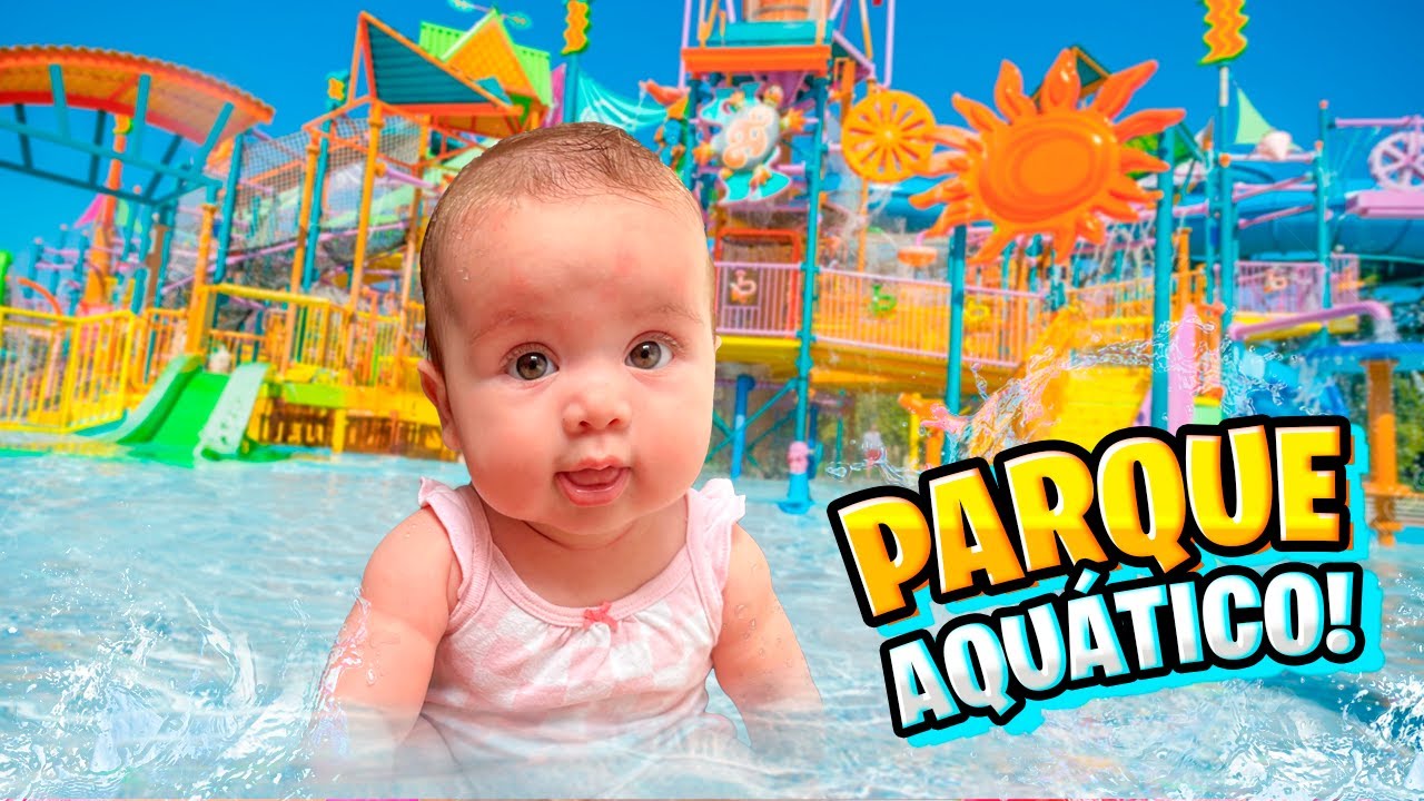 PRIMEIRA VEZ da BEB&Ecirc; HAILEY no PARQUE AQU&Aacute;TICO! *muito divertido Pai Tamb&eacute;m Joga