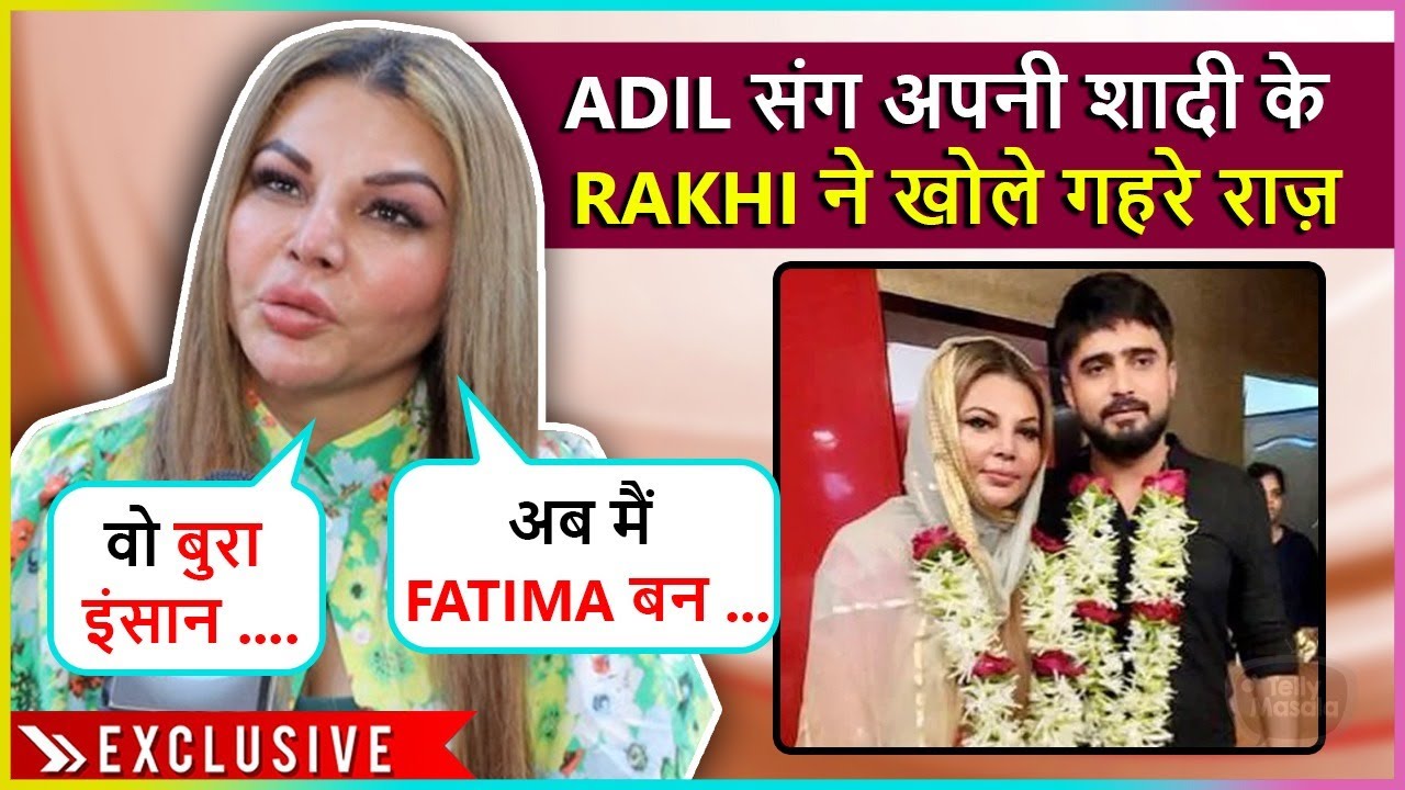 Salman Bhai ने मदद की, Rakhi's Unfiltered Interview With TellyMasala About Her Nikaah With Adil