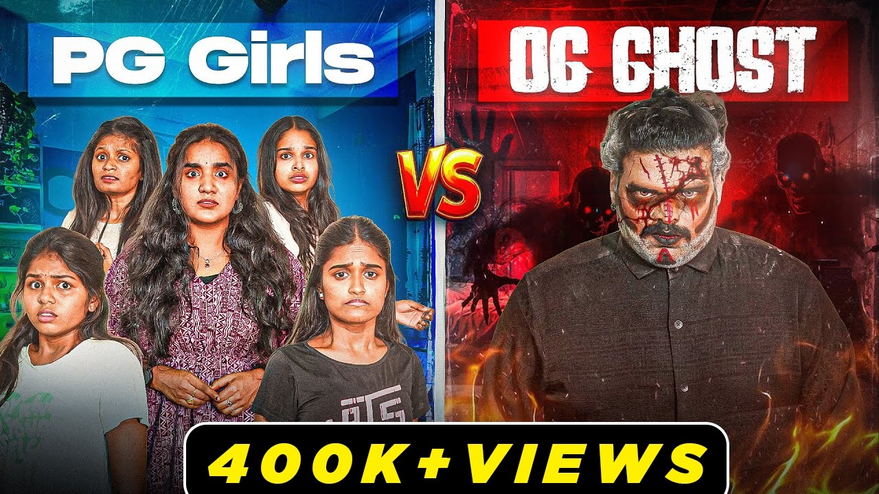 PG Girls Vs OG Ghost | EMI Rani