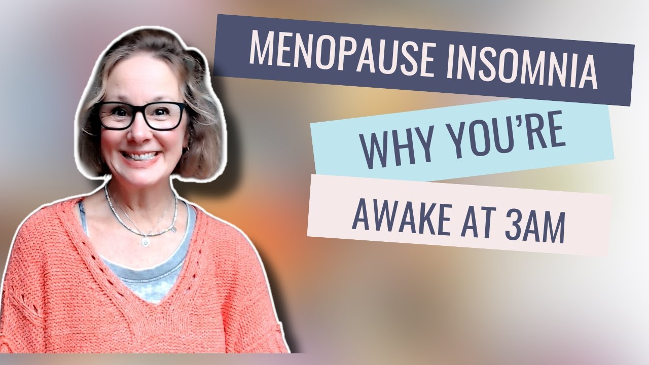 Menopause Insomnia: Why you're awake at 3am and what to do about it