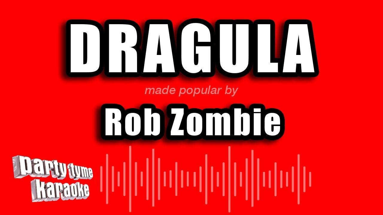 Rob Zombie - Dragula (Karaoke Version)