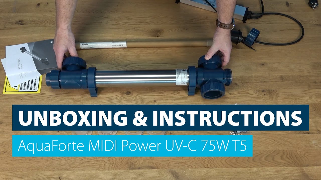 UNBOXING & INSTRUCTIONS | AquaForte MIDI Power UV-C 75W T5