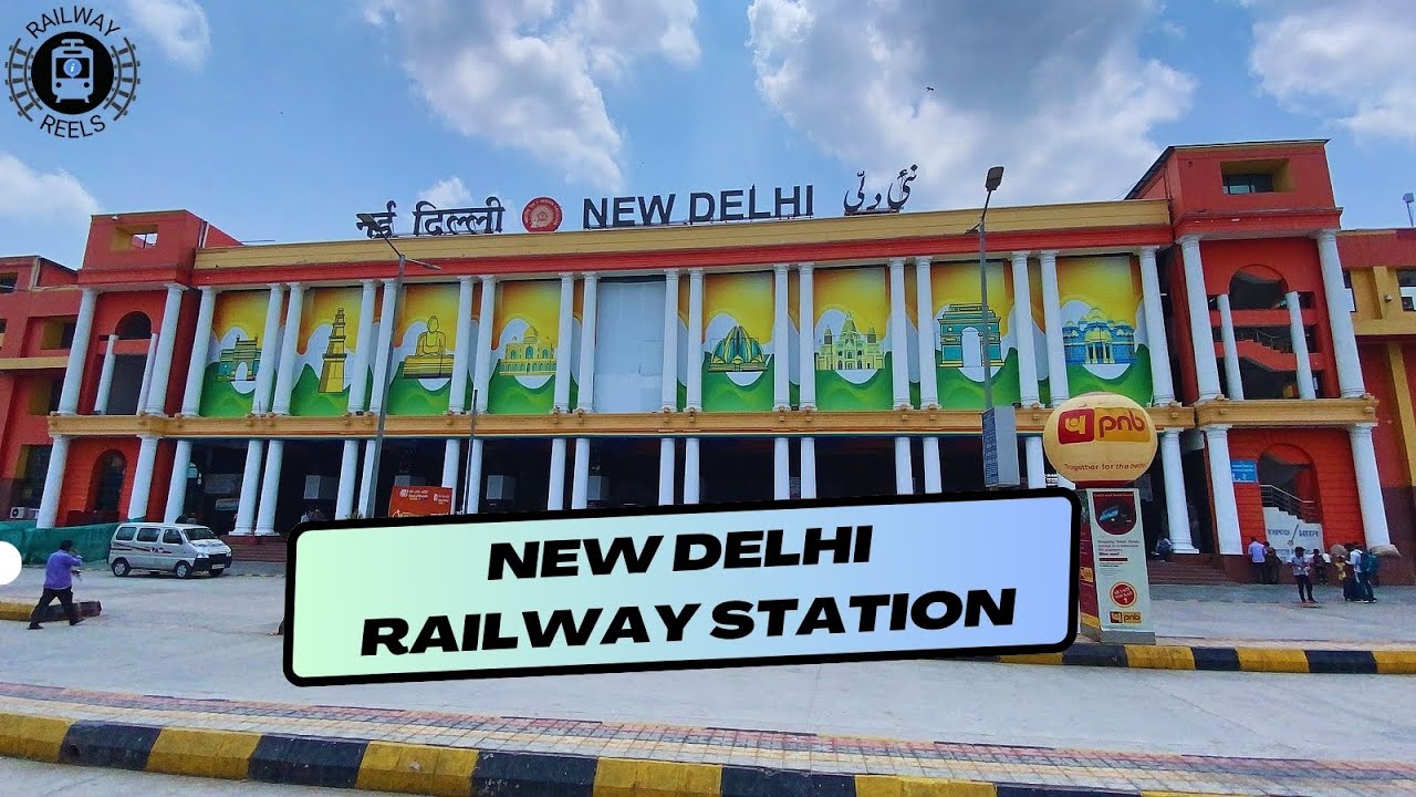 New Delhi Railway Station | Full Information | नई दिल्ली रेलवे स्टेशन | पूरी जानकारी