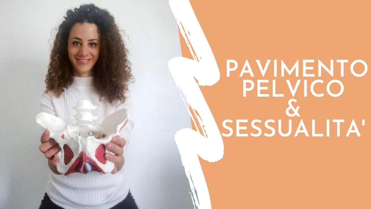 Pavimento pelvico e sessualità, quali sono le correlazioni?