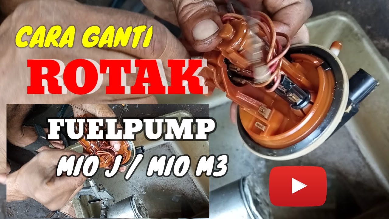 cara ganti rotak.fuelpump.mio m3