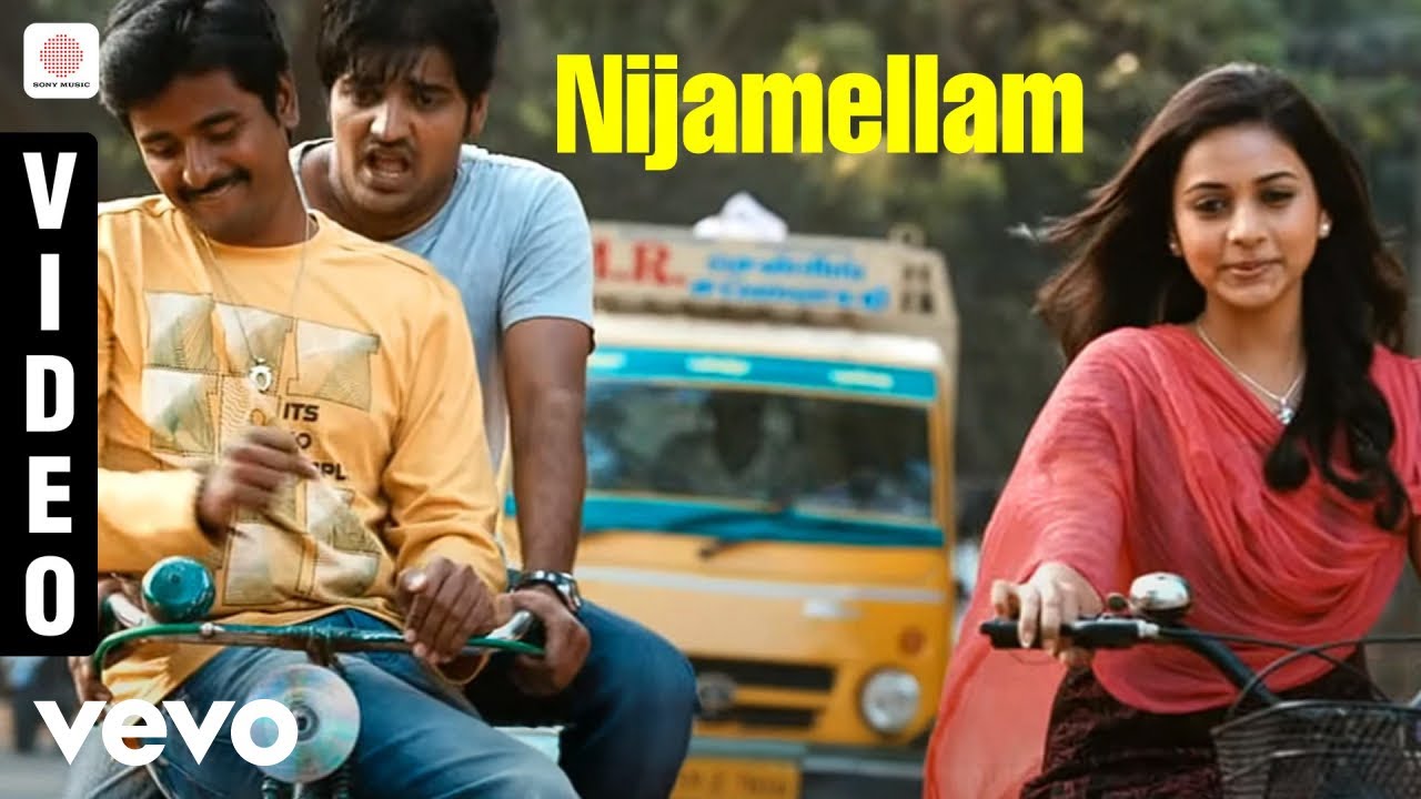 Ethir Neechal - Nijamellam Video | Sivakarthikeyan, Priya Anand