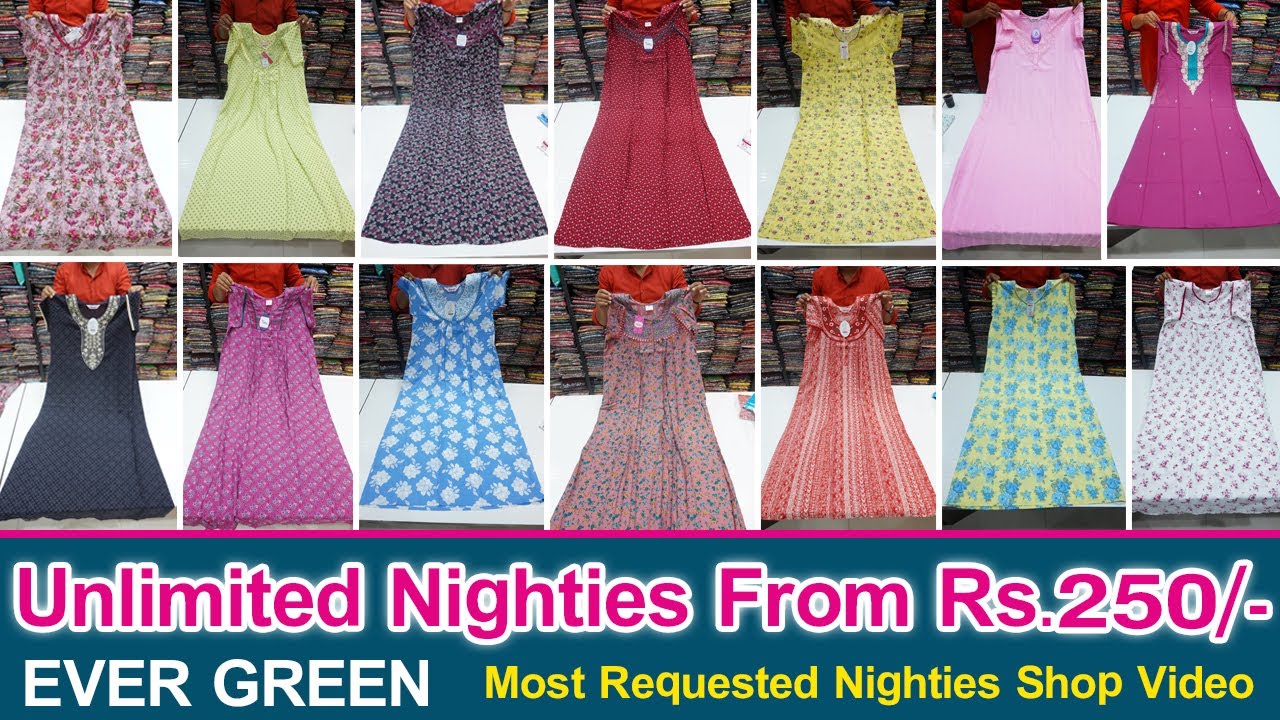 😱ఈ నైటీస్ వెరైటీస్ చూసి చూసి అలసిపోతారు Huge Nighties Collection at Very Low Price | Way To Shopping