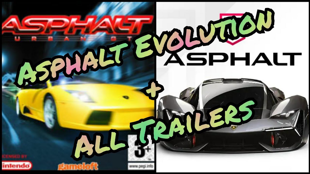 Asphalt game evolution + All trailers