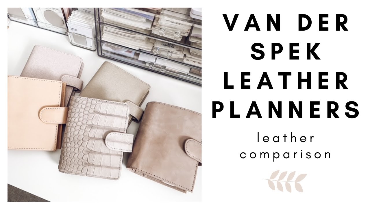 VDS LEATHER PLANNER COMPARISON | The 411 on Van Der Spek Leather Planners