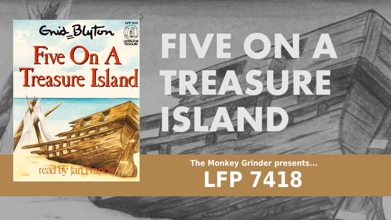 Five On A Treasure Island - Enid Blyton - Read by Jan Francis - LFP 7418