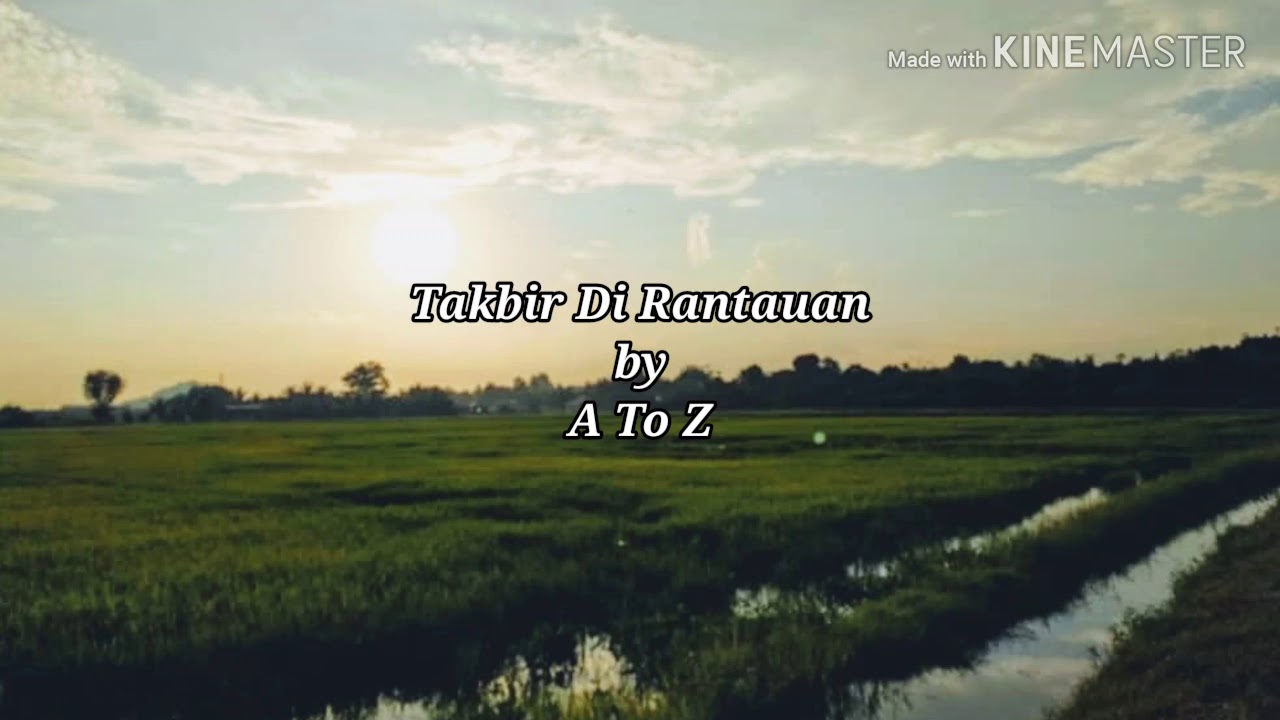 Takbir Di Rantauan - A To Z (Lirik)