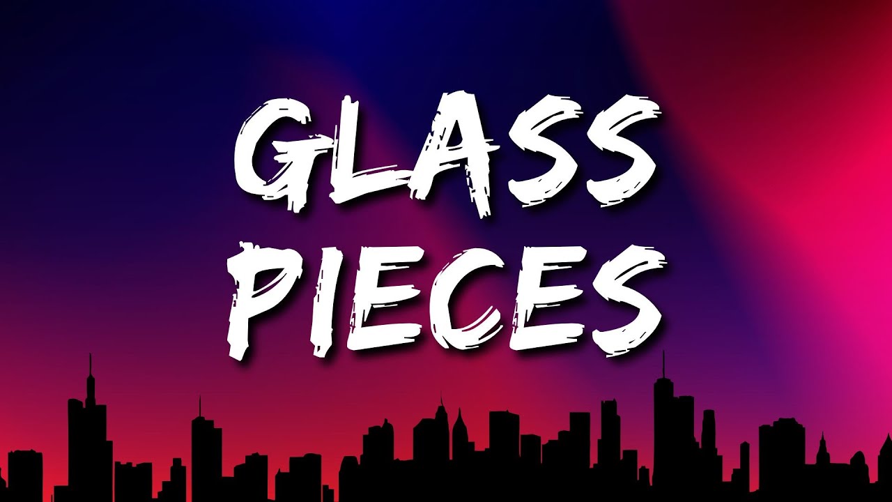 NYXA - Glass Pieces (Lyrics)