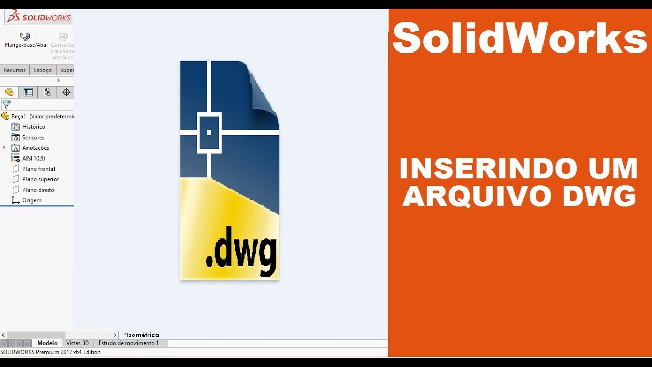 [SolidWorks] | DICA 3: Inserindo Um Arquivo DWG Em Uma Peça #solidworks