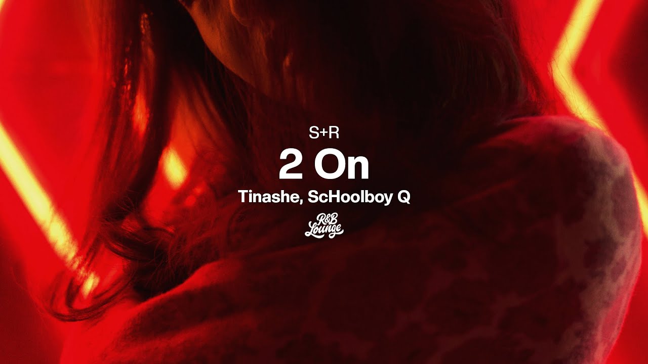 Tinashe ft. ScHoolboy Q - 2 On (Slowed + Reverb)
