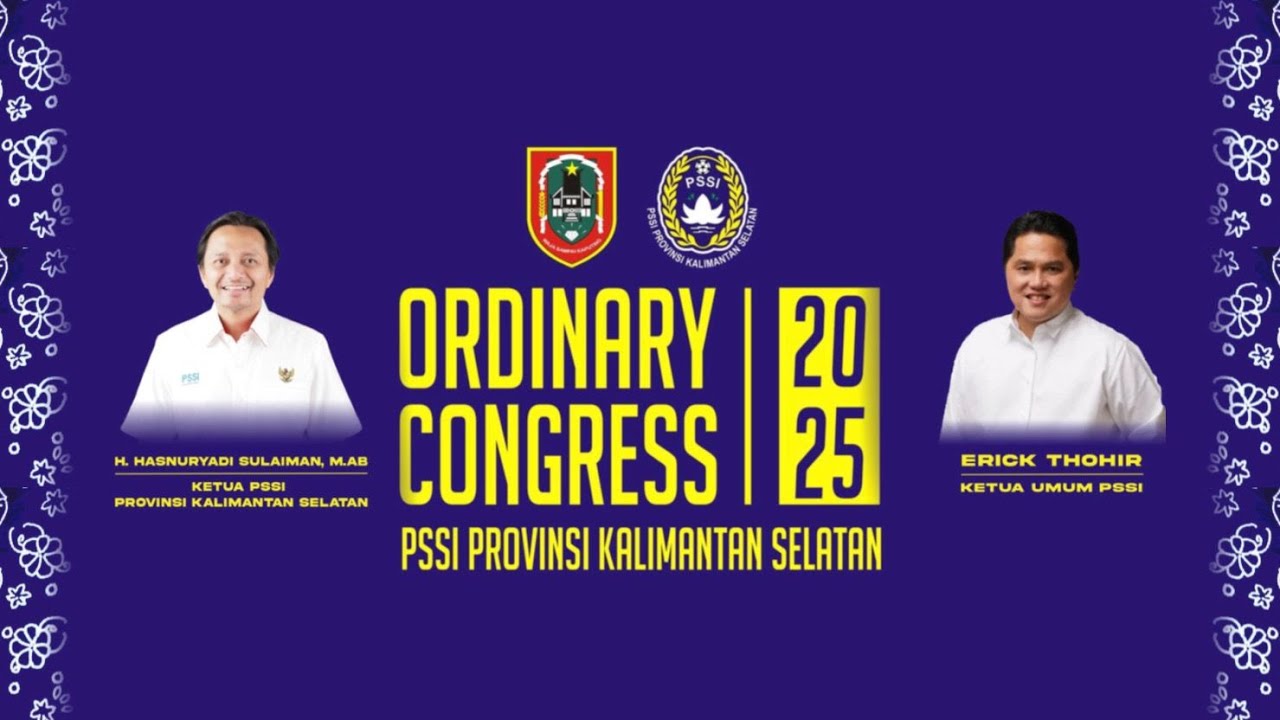 ORDINARY CONGRESS PSSI PROVINSI KALIMANTAN SELATAN 2025