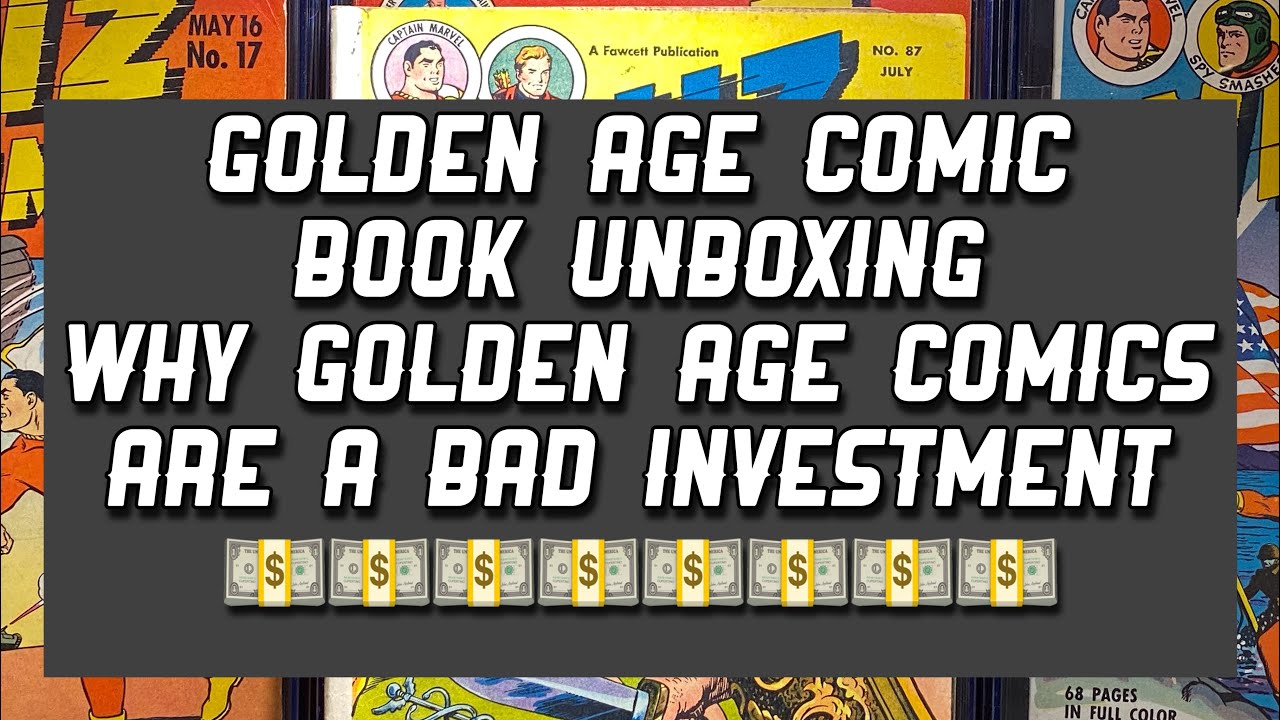 Golden Age Comic Book Unboxing, Why Golden Age Books are a Bad Investment