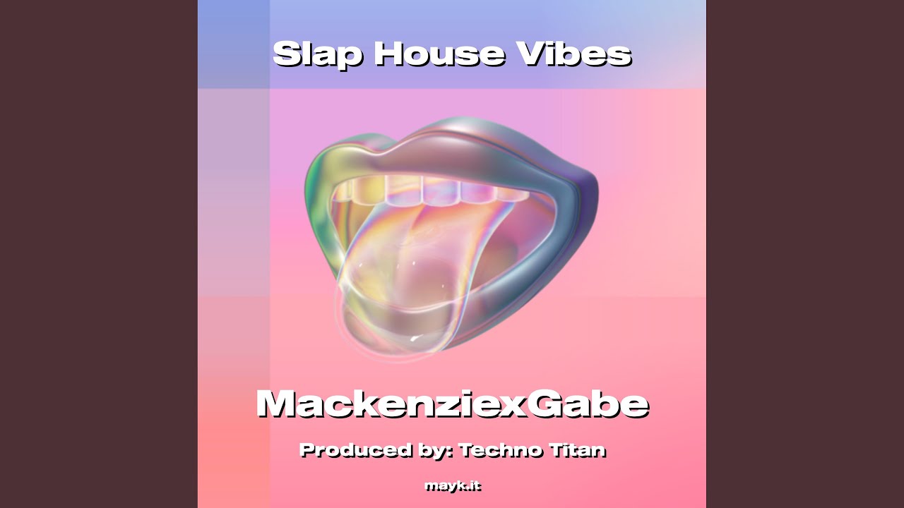 Slap House Vibes