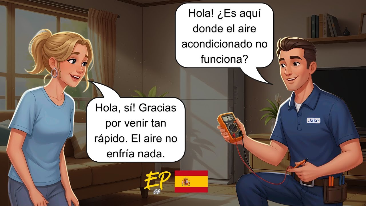Spanish Conversation: Air Conditioner is Broken! (Repair Lesson)