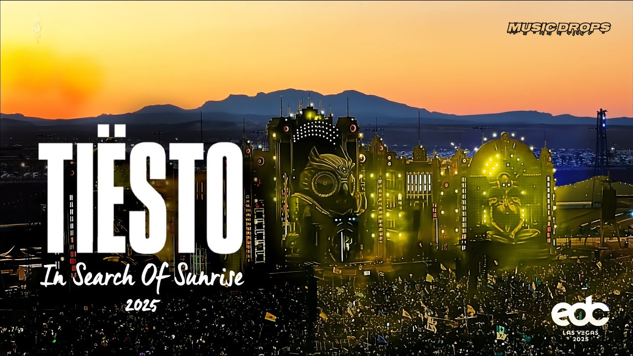 Tiësto: In Search Of Sunrise [Drops Only] @ EDC Las Vegas 2025, kineticFIELD