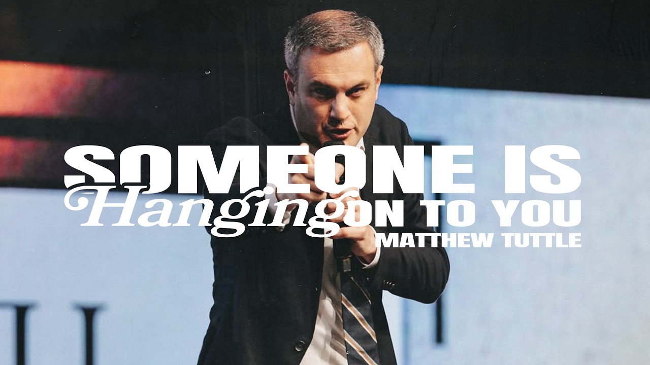Someone Is Hanging On You Summit 2025 - Matthew Tuttle