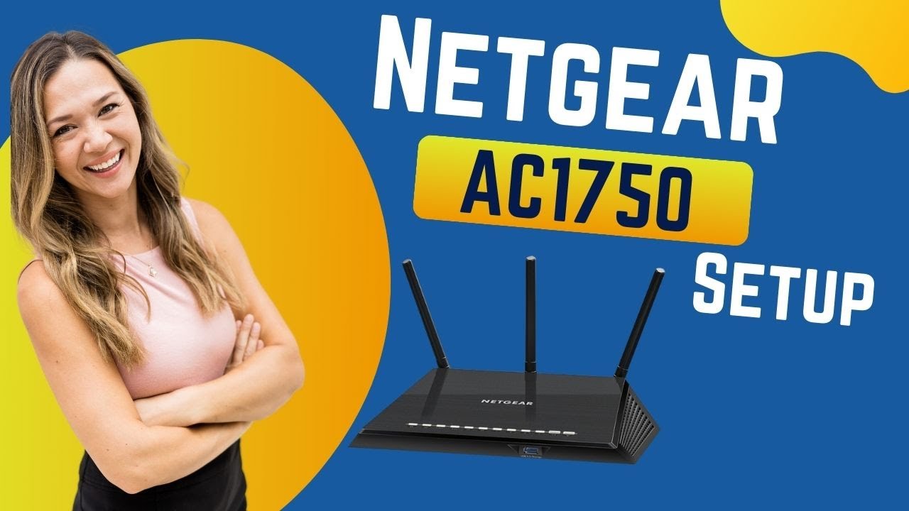 Netgear AC1750 Setup