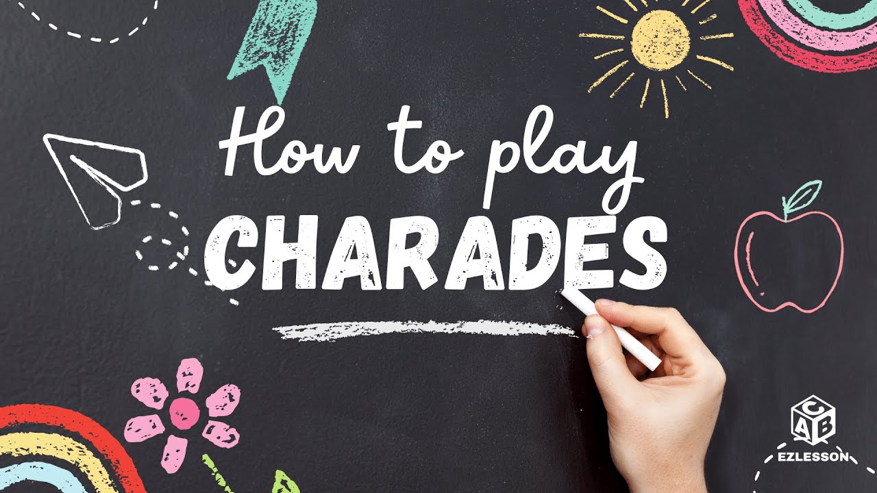 How to play Charades | ESL Activities & Classroom Games