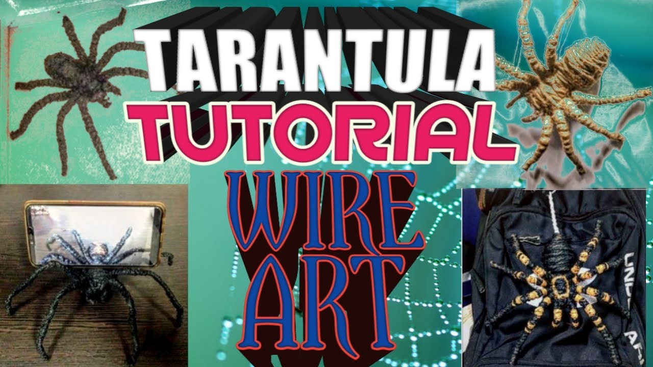 TARANTULA TUTORIAL WIRE ART / SIMANLALAKBAY TV